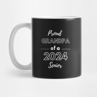 Proud Grandpa of a 2024 senior graduation Mug